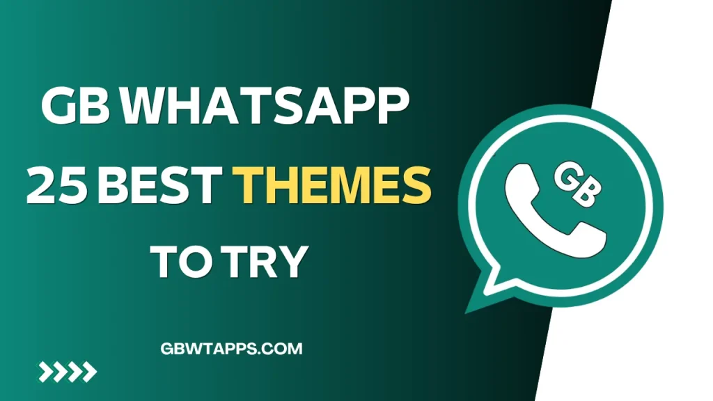 GB WhatsApp 25 Best Themes GBWtApps.com